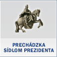 PRECHDZKA SDLOM PREZIDENTA - tu sa o nej dozviete viac